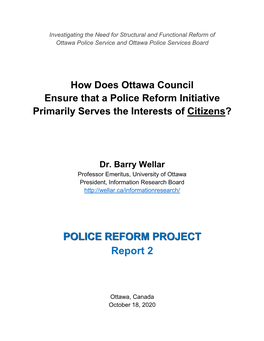 How Does Ottawa Council Ensure That a Police Reform Initiative Primarily Serves the Interests of Citizens?