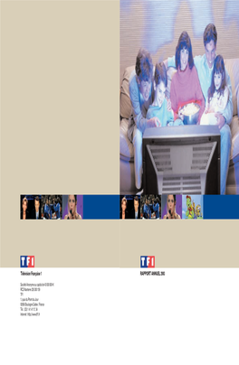 RAPPORT ANNUEL 2003 Télévision Française 1