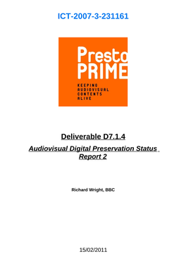 Audiovisual Digital Preservation Status Report 2