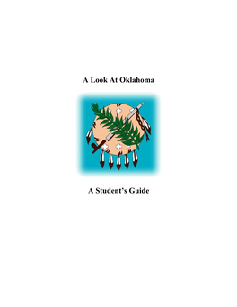 A Look at Oklahoma a Student's Guide
