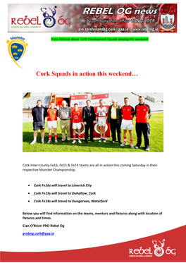 Cork Squads in Action This Weekend…