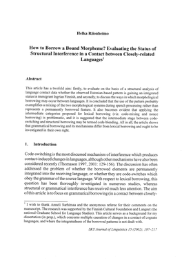 How to Borrow a Bound Morpheme? Evaluating the Status of Structural Interference in a Contact Between Closely-Related Languagesl