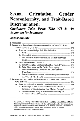 Sexual Orientation, Gender Nonconformity, and Trait-Based Discrimination: Cautionary Tales from Title VII & an Argument for Inclusion Angela Clementst