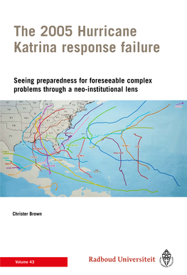 The 2005 Hurricane Katrina Response Failure