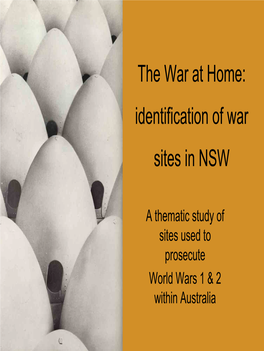 The War at Home: Identification of War Sites in NSW