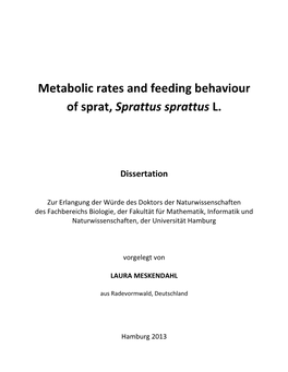 Metabolic Rates and Feeding Behaviour of Sprat, Sprattus Sprattus L