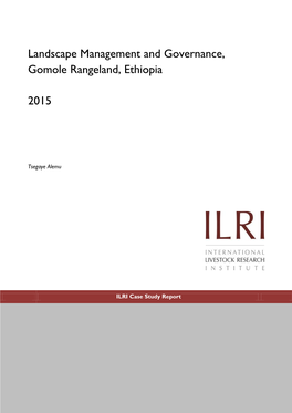 Landscape Management and Governance, Gomole Rangeland, Ethiopia 2015
