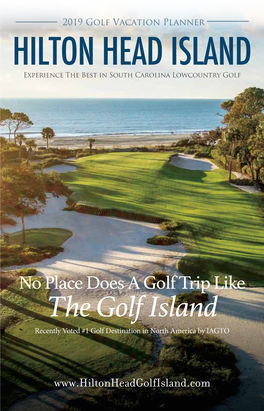 Hilton Head Island Experience the Best in South Carolina Lowcountry Golf