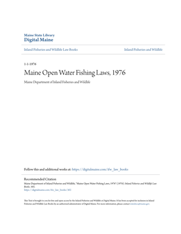 Maine Open Water Fishing Laws, 1976 Maine Department of Inland Fisheries and Wildlife