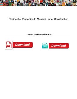 Residential Properties in Mumbai Under Construction