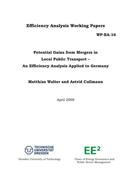 Potential Gains from Mergers in Local Public Transport – an Efficiency Analysis Applied to Germany