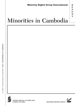 Minorities in Cambodia MINORITIES in CAMBODIA • 95/2 T TIONAL REPOR an MRG INTERNA