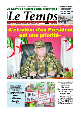 L'élection D'un Président Est Une Priorité» Lire En Page3