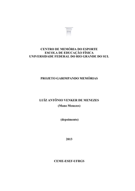 Centro De Memória Do Esporte Escola De Educação Física Universidade Federal Do Rio Grande Do Sul