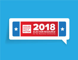 ELECTION RESOURCE for the Business Community All Elections Are Important