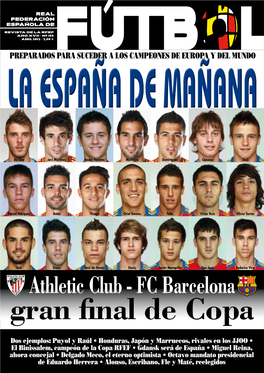 Athletic Club - FC Barcelona Gran Final De Copa