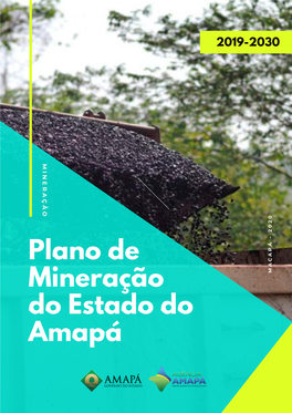 Plano De Mineração Do Estado Do Amapá 2019-2030