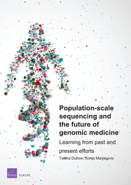 Population-Scale Sequencing and the Future of Genomic Medicine
