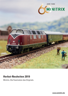 Herbst-Neuheiten 2019 E-Mail: Service@Maerklin.De Nach Der Aktuellen Preisliste