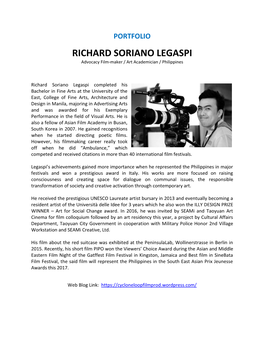 PORTFOLIO RICHARD SORIANO LEGASPI Advocacy Film-Maker / Art Academician / Philippines