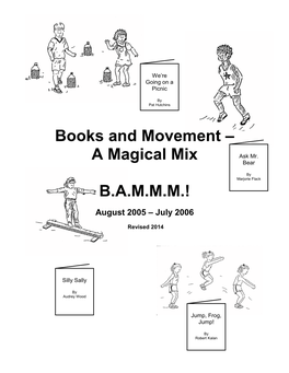 Books and Movement – a Magical Mix B.A.M.M.M.!