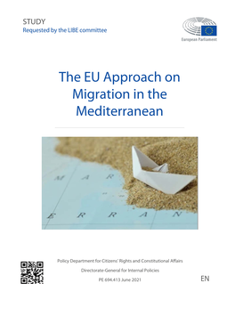 The EU Approach on Migration in the Mediterranean