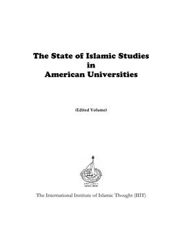 The State of Islamic Studies in American Universities