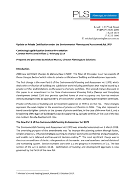 Level 11, 65 York Street SYDNEY NSW 2000 T: 8215 1558 F: 8215 1600 E: Michael@Planninglawyer.Com.Au