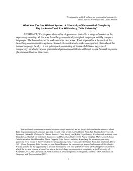 What You Can Say Without Syntax: a Hierarchy of Grammatical Complexity Ray Jackendoff and Eva Wittenberg, Tufts University1