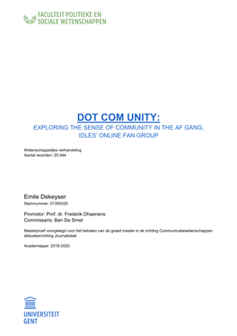 Dot Com Unity: Exploring the Sense of Community in the Af Gang, Idles’ Online Fan Group