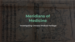 Investigating Chinese Medical Heritage BREADCRUMB