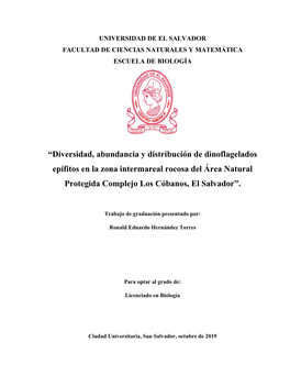 “Diversidad, Abundancia Y Distribución De Dinoflagelados Epífitos En La Zona Intermareal Rocosa Del Área Natural Protegida Complejo Los Cóbanos, El Salvador”