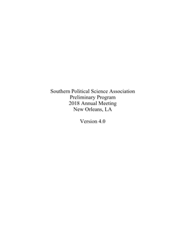 Southern Political Science Association Preliminary Program 2018 Annual Meeting New Orleans, LA Version