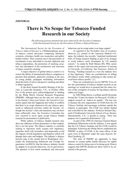 There Is No Scope for Tobacco Funded Research in Our Society