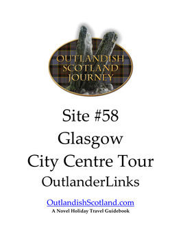 Glasgow's City Centre Tour Outlanderlinks