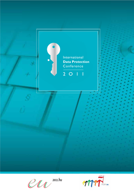 2 O 1 1 International Data Protection Conference 2O112 O 1 1 Header TABLE of CONTENTS