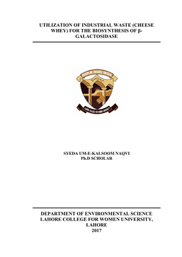 Utilization of Industrial Waste (Cheese Whey) for the Biosynthesis of Β- Galactosidase