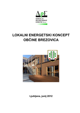Lokalni Energetski Koncept Občine Brezovica