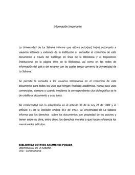 Información Importante La Universidad De La Sabana Informa Que El(Los) Autor(Es) Ha(N) Autorizado a Usuarios Internos Y Externo