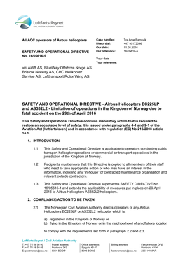 Airbus Helicopters EC225LP and AS332L2 - Limitation of Operations in the Kingdom of Norway Due to Fatal Accident on the 29Th of April 2016