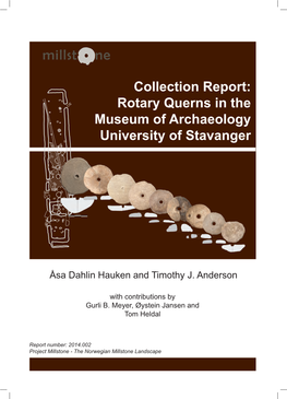 Rotary Querns in the Museum of Archaeology University of Stavanger