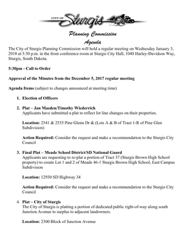 Planning Commission Agenda the City of Sturgis Planning Commission Will Hold a Regular Meeting on Wednesday January 3, 2018 at 5:30 P.M