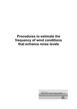 Procedures to Estimate the Frequency of Wind Conditions That Enhance Noise Levels