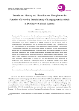 Translation, Identity and Identification: Thoughts on the Function of Selective Translation(S) of Language and Symbols in Distinctive Cultural Systems