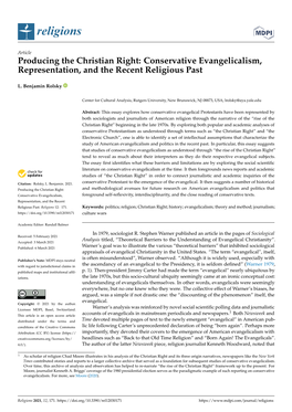 Producing the Christian Right: Conservative Evangelicalism, Representation, and the Recent Religious Past