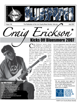 Kicks Off Bluesmore 2007 Raig Erickson’S Newest Release Tive and Inspirational Sound