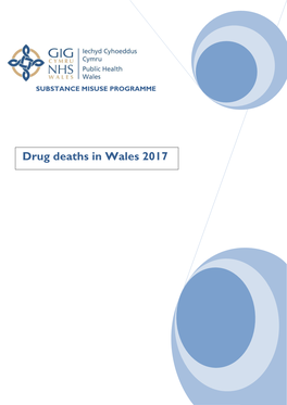 Drug Deaths in Wales 2017