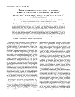 Direct Measurements of Intervessel Pit Membrane Hydraulic Resistance in Two Angiosperm Tree Species1