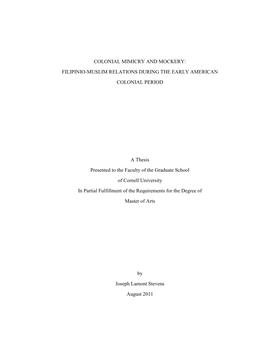 FILIPINIO-MUSLIM RELATIONS DURING the EARLY AMERICAN COLONIAL PERIOD a Thesis Presented to the Fa