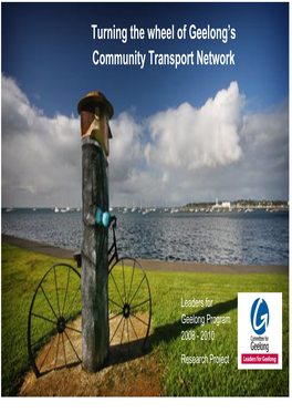 Turning the Wheel of Geelong's Community Transport Network